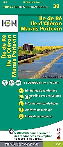 IGN Karte, Tourisme et Randonnée Île de Re, Île d'Oléron, Marais Poitevin (TOP 75, Band 75038) von IGN Institut Geographique National