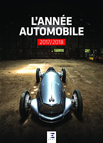 L'Annee Automobile N° 65 (2017/2018) von ETAI