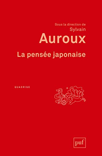 La pensée japonaise: Dictionnaire von PUF