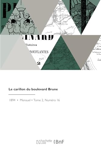 Le carillon du boulevard Brune von Hachette Livre BNF