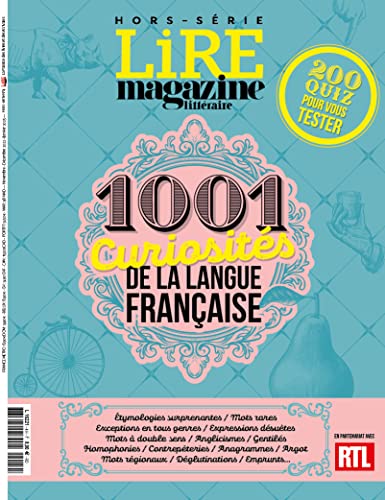Lire Magazine Littéraire HS : 1001 curiosités de la langue française - nov 2022 von LIRE MAGAZINE
