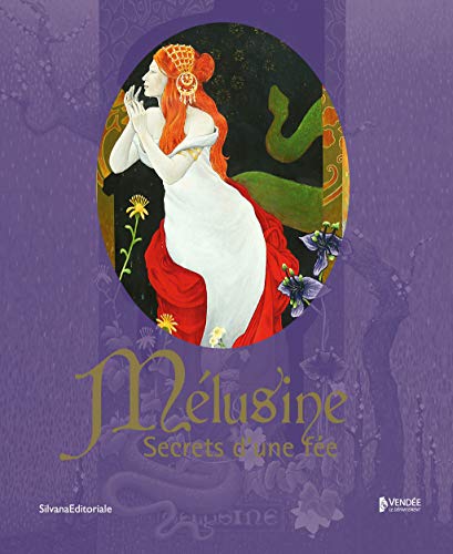 Mélusine: Secrets d’une fée von SILVANA
