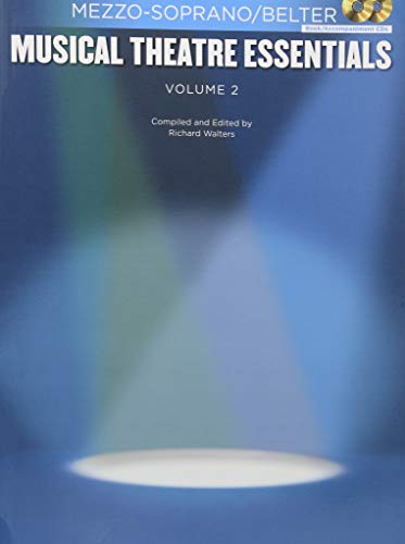 Musical Theatre Essentials: Mezzo-Soprano - Vol 2