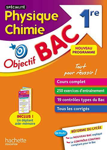 Objectif Bac Spécialité Physique Chimie 1ère von Hachette