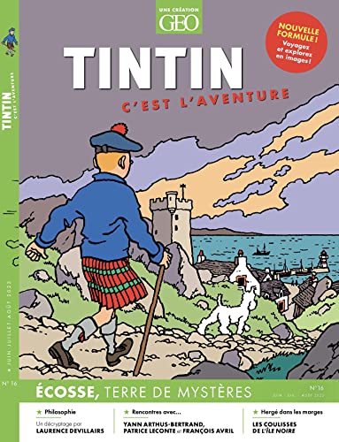 Tintin c'est l'aventure n°16 - L'Ecosse von GEO MOULINSART