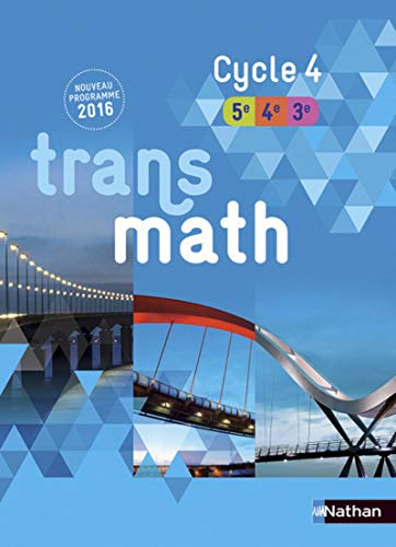 Transmath Mathématiques Cycle 4 2016 - Manuel élève von NATHAN