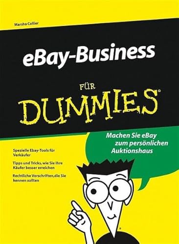 Mein eBay-Shop für Dummies: Machen Sie eBay zum persönlichen Auktionshaus