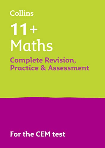11+ Maths Complete Revision, Practice & Assessment for CEM: For the 2024 CEM Tests (Collins 11+ Practice) von Collins