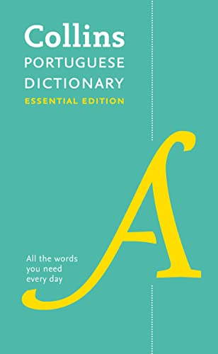 Portuguese Essential Dictionary: Bestselling bilingual dictionaries (Collins Essential) von Collins