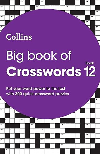 Big Book of Crosswords 12: 300 quick crossword puzzles (Collins Crosswords) von Collins