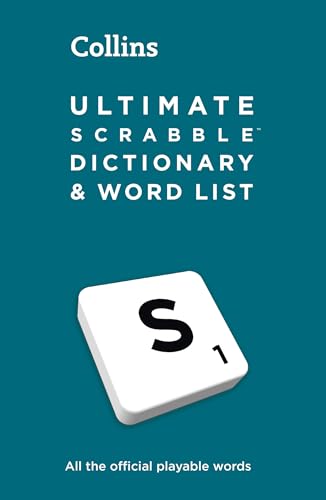 Ultimate SCRABBLE™ Dictionary and Word List: All the official playable words, plus tips and strategy von Collins