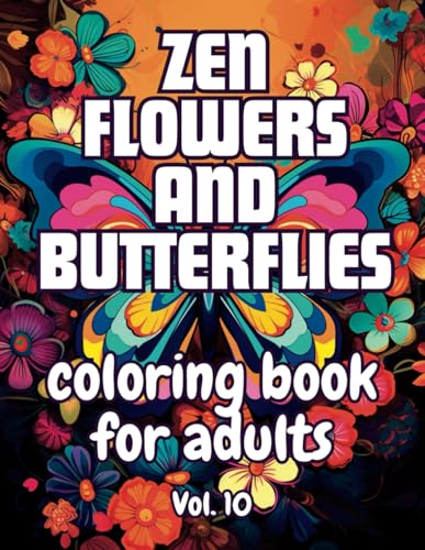 Butterflies and Flowers Coloring Book for Adults Bold and Easy, 50 Large Print Designs VOL 10: Effortless Coloring for Peaceful Moments von Independently published