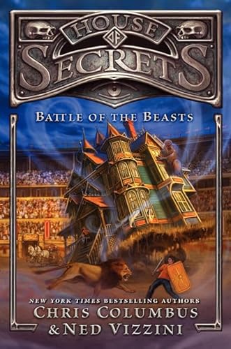 House of Secrets: Battle of the Beasts (House of Secrets, 2)