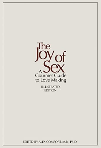 The Joy of Sex: 50TH ANNIVERSARY EDITION