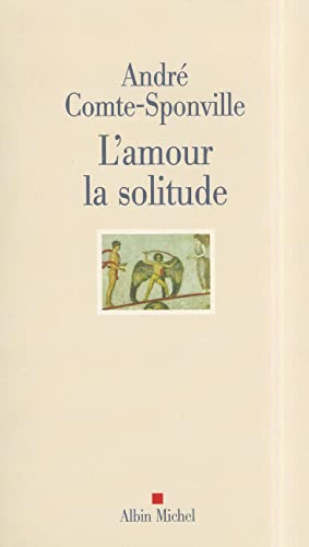 Amour La Solitude (L')