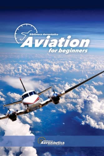 Aviation for beginners von Independently published