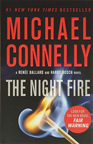 The Night Fire (A Renée Ballard and Harry Bosch Novel, 22) von Grand Central Publishing