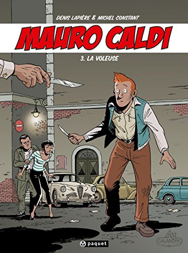 Mauro Caldi T3: La voleuse