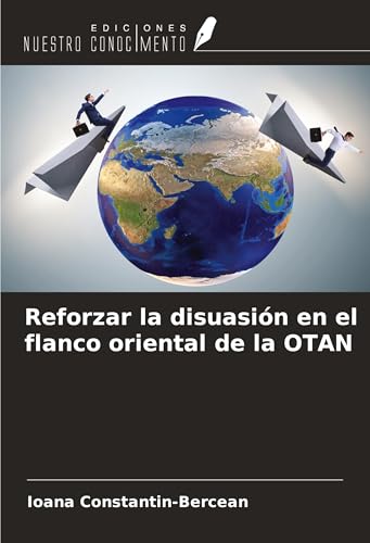 Reforzar la disuasión en el flanco oriental de la OTAN von Ediciones Nuestro Conocimiento