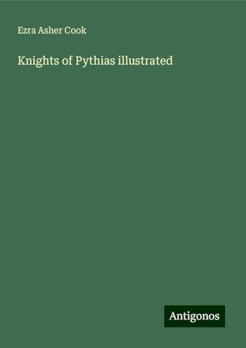 Knights of Pythias illustrated