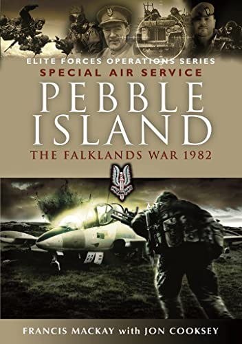 Pebble Island: Operation Prelim: The Falklands War 1982 (Elite Forces Operations) von PEN AND SWORD MILITARY