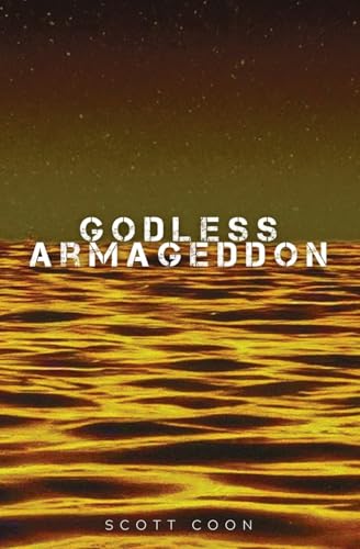 Godless Armageddon von Hypatia Press