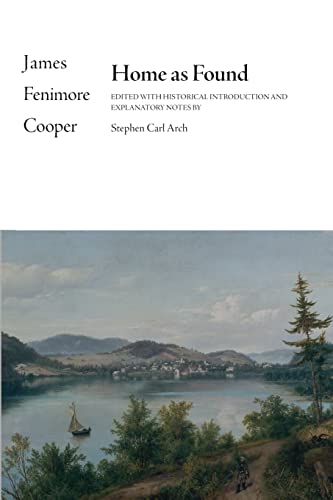 Home as Found (Writings of James Fenimore Cooper)