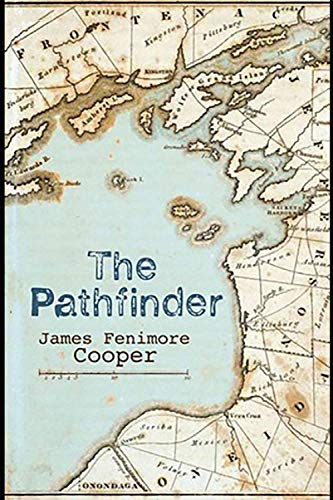 The Pathfinder Leatherstocking Tales #3 von Independently published