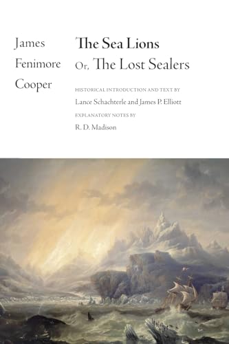 The Sea Lions: Or, The Lost Sealers (Writings of James Fenimore Cooper) von SUNY Press