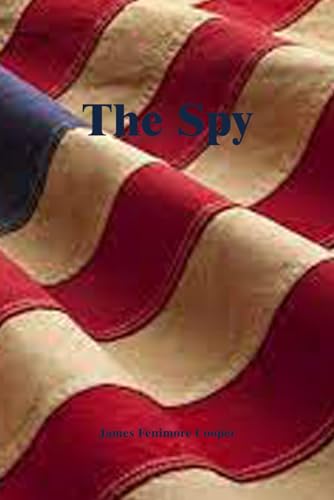 The Spy von Independently published