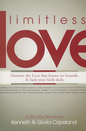 Limitless Love: A 365-Day Devotional: Discover the Love That Knows No Bounds, and Fuels Your Faith Daily. von Harrison House