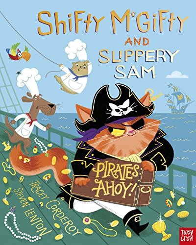 Shifty McGifty and Slippery Sam: Pirates Ahoy! von Nosy Crow