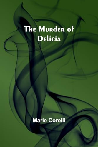 The Murder of Delicia von Alpha Edition