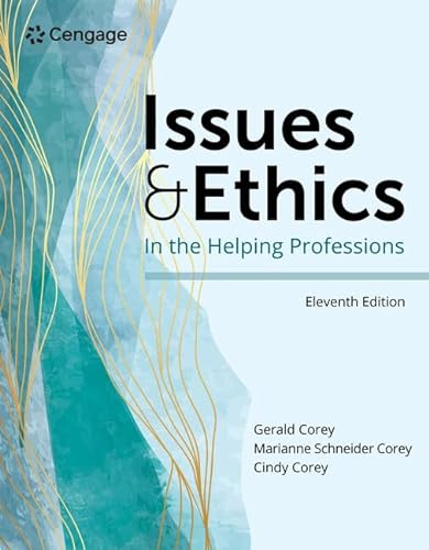 Issues & Ethics in the Helping Professions (Mindtap Course List) von Brooks/Cole