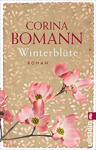 Winterblüte: Roman | Der alte Brauch der Barbarazweige bringt Liebe und Gewissheit von ULLSTEIN TASCHENBUCH