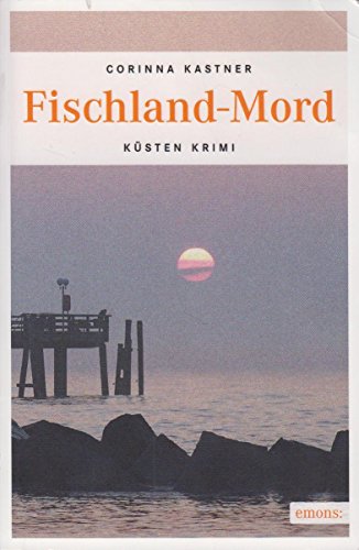 Fischland-Mord (Kassandra Voß) von Emons Verlag