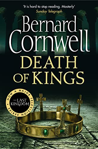 Death of Kings: A thrilling Sunday Times bestselling historical adventure novel (The Last Kingdom Series) von HarperCollins