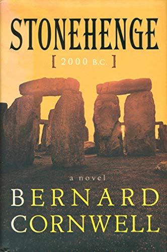 Stonehenge: 2000 B.C.--A Novel