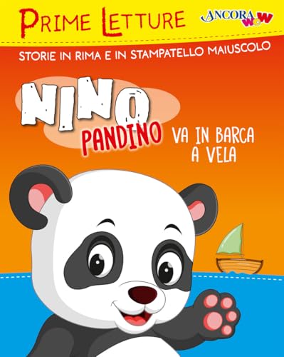 Nino Pandino va in barca a vela (AncoraWow. Prime letture) von Ancora