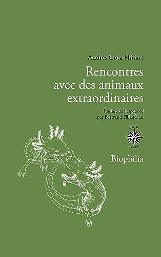 Rencontres avec des animaux extraordinaires: Itinéraire d'un apprenti naturaliste von CORTI