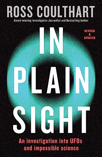 In Plain Sight: An Investigation into Ufos and Impossible Science von HarperCollins Publishers (Australia) Pty Ltd