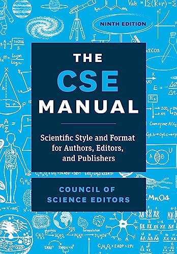 The CSE Manual: Scientific Style and Format for Authors, Editors, and Publishers von University of Chicago Press