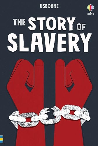 The Story of Slavery (Young Reading Series 3) von Usborne