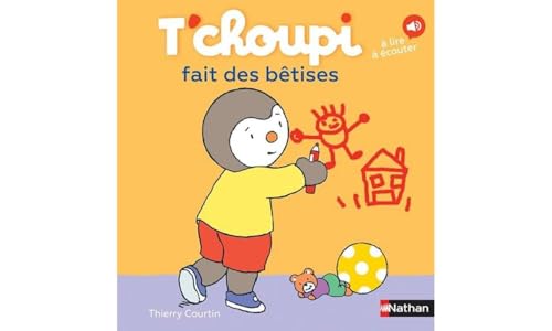 T'choupi: T'choupi fait des betises