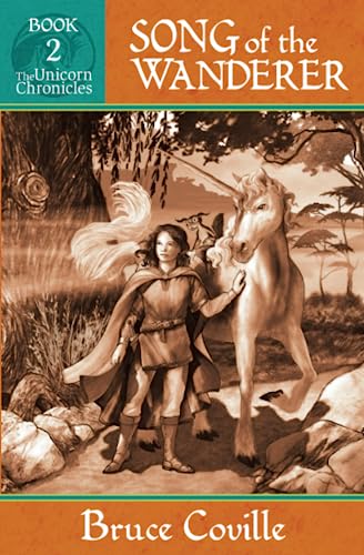 SONG OF THE WANDERER (Unicorn Chronicles, Band 2) von FCA Press