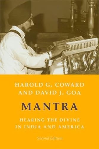 Mantra: Hearing The Divine In India And America von Columbia University Press