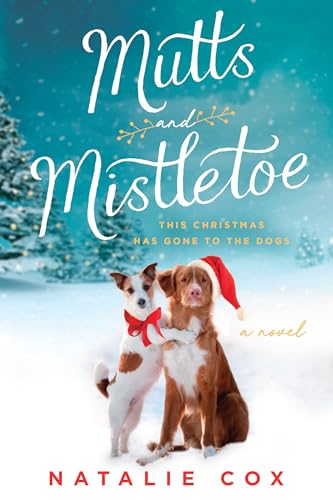 Mutts and Mistletoe von G.P. Putnam's Sons