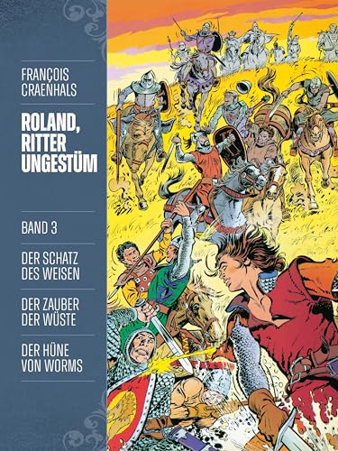 Roland, Ritter Ungestüm 3: Neue Edition (Roland, Ritter Ungestüm Neue Edition)