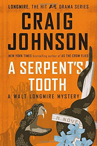 A Serpent's Tooth: A Walt Longmire Mystery (A Longmire Mystery) von Viking