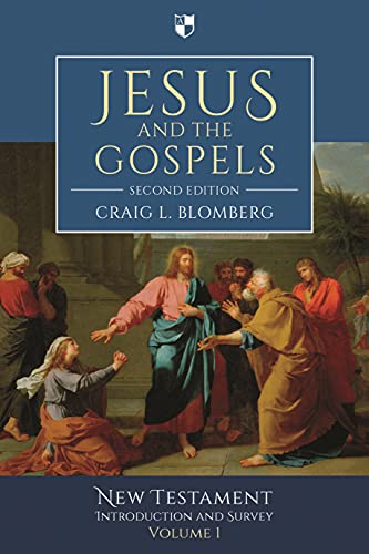 Jesus and the Gospels (2nd Edition): New Testament Introduction and Survey von Apollos